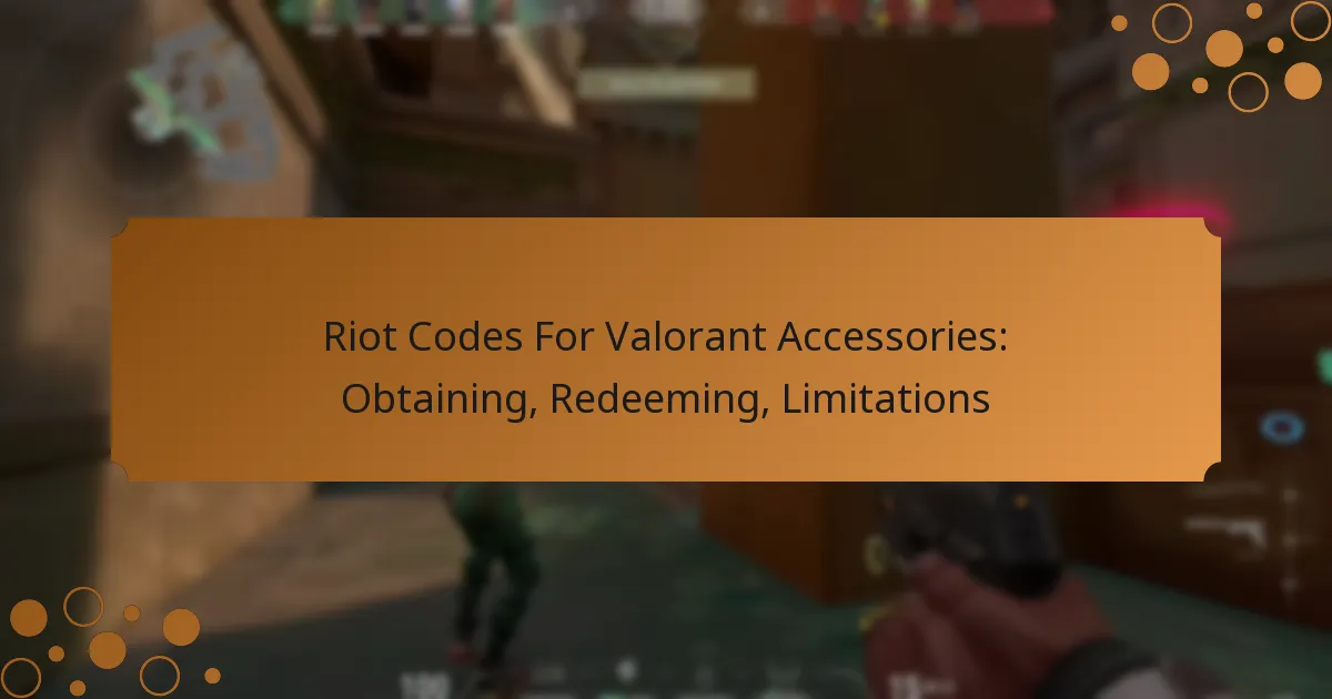 Riot Codes For Valorant Accessories: Obtaining, Redeeming, Limitations
