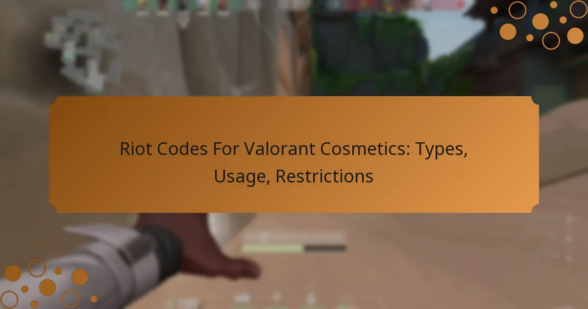 Riot Codes For Valorant Cosmetics: Types, Usage, Restrictions