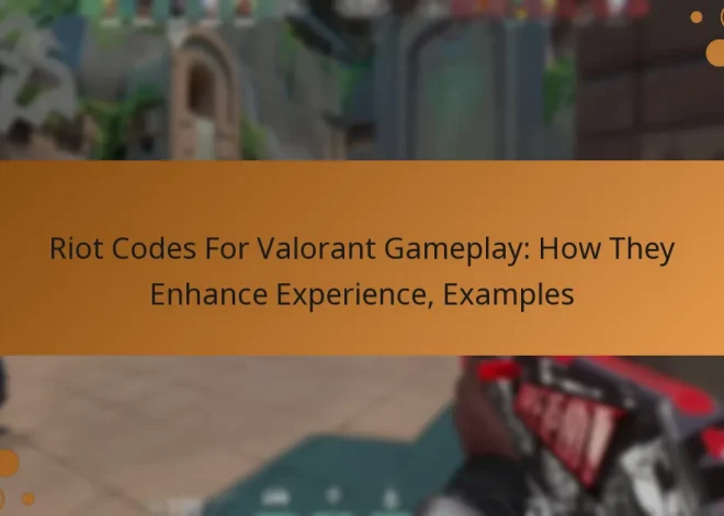 Riot Codes For Valorant Gameplay: How They Enhance Experience, Examples