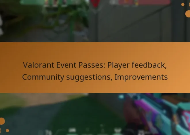 Valorant Event Passes: Player feedback, Community suggestions, Improvements