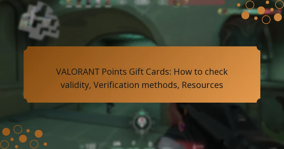VALORANT Points Gift Cards: How to check validity, Verification methods, Resources
