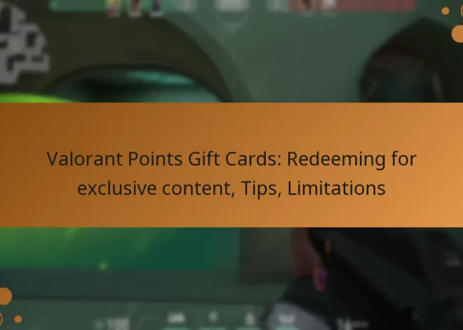 Valorant Points Gift Cards: Redeeming for exclusive content, Tips, Limitations